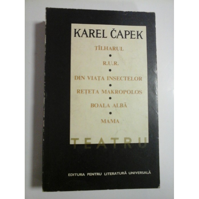 TEATRU - KAREL CAPEK